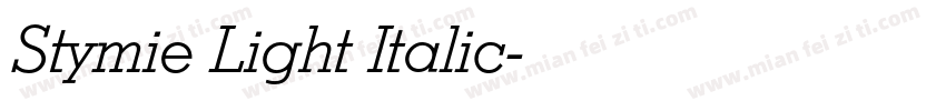 Stymie Light Italic字体转换